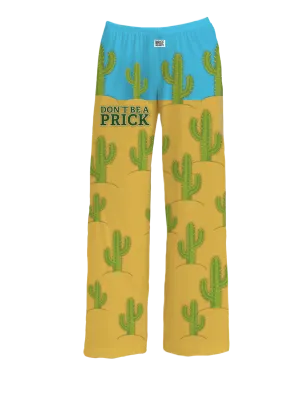 Don't Be a Prick Lounge Pants